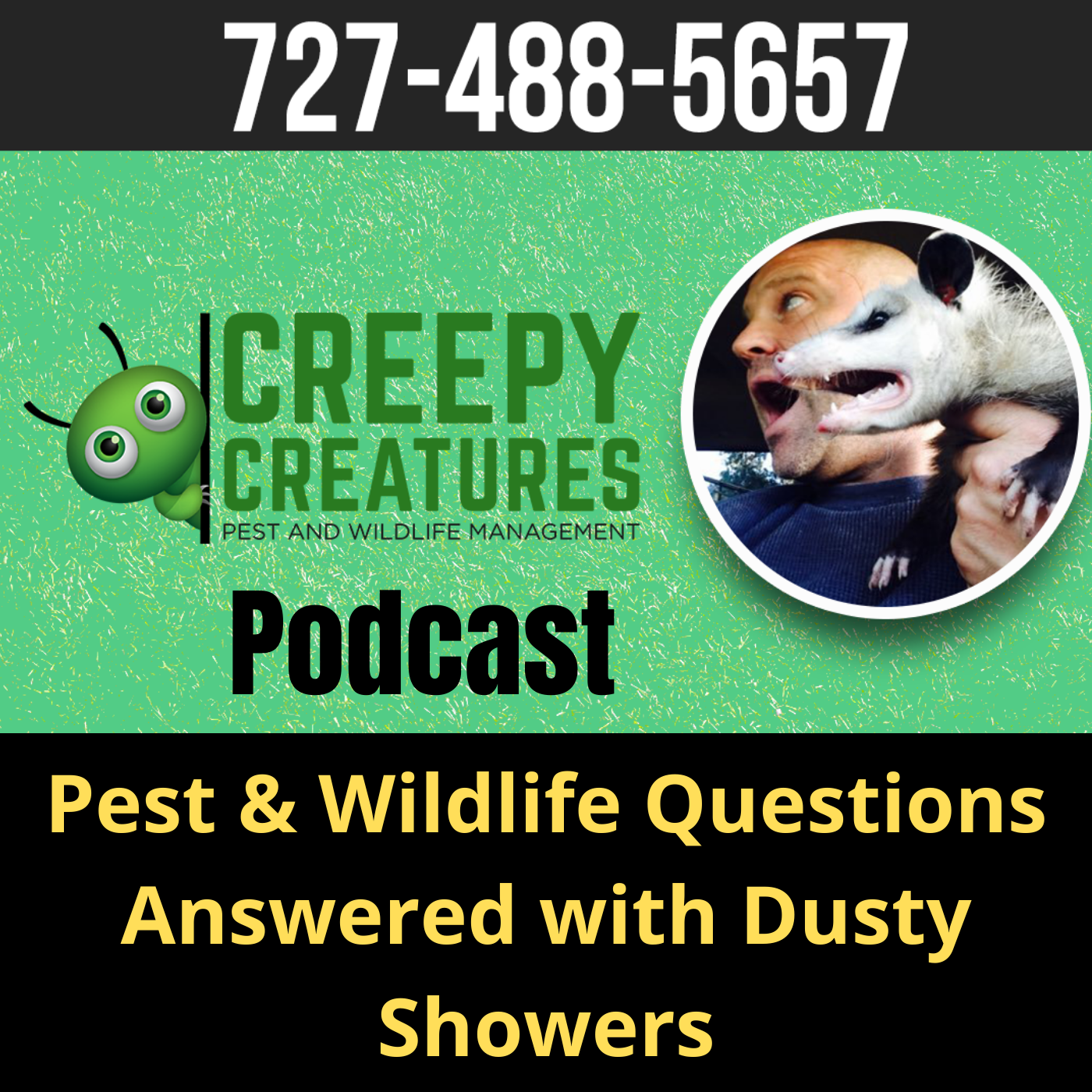 Creepy Creatures Podcast with Dusty Showers